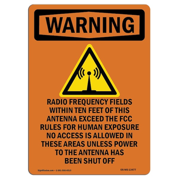 OSHA Warning Sign, 5" H, 3.5" W, Radio Frequency Fields, Portrait, WS-D-35-V-13477-10PK